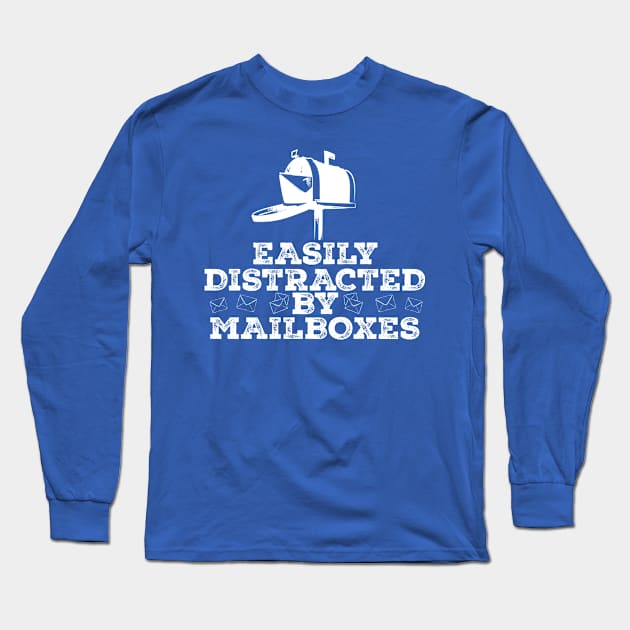 Distracted By Mailboxes Long Sleeve T-Shirt by veerkun